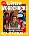 Little Woodchucks (Offerman Woodshop's Guide to Tools and Tomfoolery) by Nick Offerman, Lee Buchanan, 9780593475263