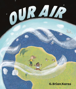 Our Air - 9780593625514 by G. Brian Karas, G. Brian Karas, 9780593625514