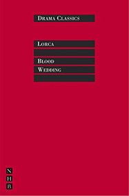 Blood Wedding by Federico García Lorca, John Clifford, 9781854597922