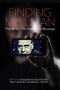 Finding McLuhan (The Mind / The Man / The Message) by Jaqueline McLeod Rogers, 9780889773745