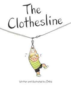 The Clothesline by Orbie, Karen Li, 9781771473903
