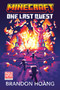 Minecraft: One Last Quest by Brandon Hoàng, 9780593972373