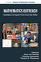 Mathematics Outreach (Examples and Impact from Across the Globe) by Mary Ann Huntley, Christine Suurtamm, Denisse R. Thompson, 9781806861804