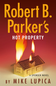 Robert B. Parker's Hot Property - 9780593716151 by Mike Lupica, 9780593716151