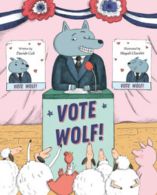 Vote Wolf by Davide Cali, Magali Clavelet, 9781917194143