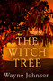 The Witch Tree - 9781915523921 by Wayne Johnson, 9781915523921