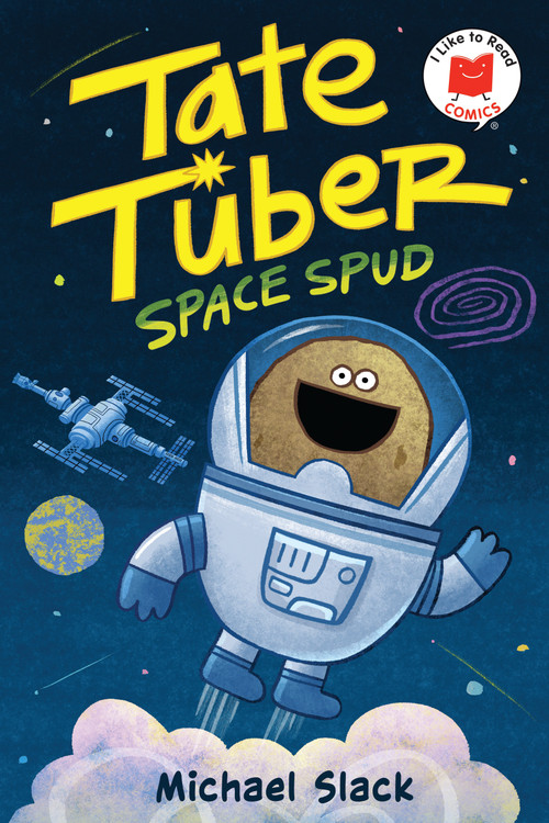 Tate Tuber, Space Spud by Michael Slack, 9780823458479