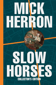 Slow Horses (Collector's Edition) by Mick Herron, 9781641298025