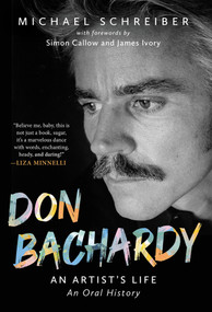 Don Bachardy (An Artist's Life) by Michael Schreiber, 9780806543796