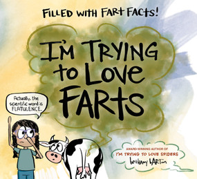 I'm Trying to Love Farts by Bethany Barton, Bethany Barton, 9780593693773