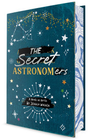 The Secret Astronomers by Jessica Walker, Jessica Walker, 9780593692677