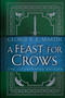 A Feast for Crows: The Illustrated Edition by George R. R. Martin, Jeffrey R. McDonald, Joe Abercrombie, 9780593158975