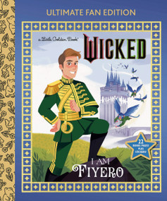 I Am Fiyero: Ultimate Fan Edition (Universal Pictures Wicked) (22 Bonus Pages! Stickers!) by Mary Man-Kong, Hollie Mengert, 9798217123704