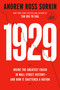 1929 (Inside the Greatest Crash in Wall Street History--and How It Shattered a Nation) - 9780593949245 by Andrew Ross Sorkin, 9780593949245