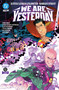 Justice League Unlimited/World's Finest: We Are Yesterday by Mark Waid, Adrian Gutierez, Clayton Henry, 9781799505495