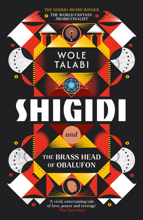 Shigidi and the Brass Head of Obalufon - 9780756418939 by Wole Talabi, 9780756418939