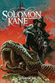 Solomon Kane: The Serpent Ring by Patrick Zircher, 9781787746428
