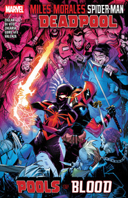 Miles Morales: Spider-Man/Deadpool - Pools of Blood by Cody Ziglar, Luigi Zagaria, Andrea Di Vito, David Baldeón, Federico Vicentini, 9781302964924
