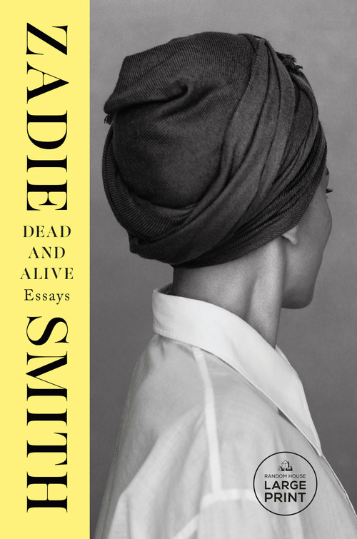 Dead and Alive (Essays) - 9798217168989 by Zadie Smith, 9798217168989
