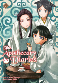 The Apothecary Diaries 07 (Light Novel) by Natsu Hyuuga, Touko Shino, 9781646093267