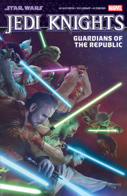 Star Wars: Jedi Knights Vol. 1 - Guardians Of The Republic by Marc Guggenheim, Madibek Musabekov, RAHZZAH, 9781302963200