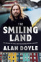 The Smiling Land (All Around the Circle in My Newfoundland and Labrador) by Alan Doyle, 9780385694414