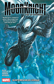 Moon Knight: Fist Of Khonshu Vol. 2: Subterranean Jungle by Jed MacKay, Domenico Carbone, Devmalya Pramanik, Davide Paratore, 9781302959227