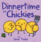 Dinnertime for Chickies (An Easter And Springtime Book For Kids) by Janee Trasler, Janee Trasler, 9780062274700