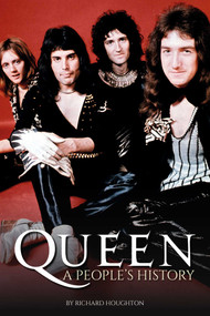 Queen (A People's History) by Richard Houghton, 9781916889613