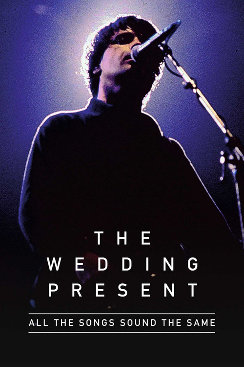 All The Songs Sound The Same (The Wedding Present) by David Lewis Gedge, Richard Houghton, 9781916889682