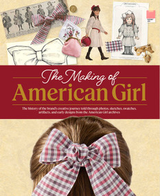 The Making of American Girl by American Girl, 9781683372561