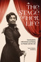 The Stage of Her Life (Conversations with Actress Lea Koenig on Theater and Her Life) by Yaniv Shimon Goldberg, 9798897831296