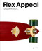 Flex Appeal (The Changing Face of '70s Skateboard Culture) by Stefan Ytterborn, 9783967042382