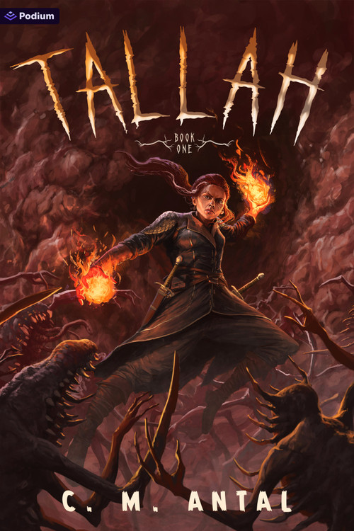 Tallah (A Grimdark Progression Fantasy) by C. M. Antal, 9798347001019