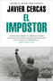 El impostor / The Impostor (Spanish Edition) by Javier Cercas, 9788466388603