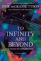 To Infinity and Beyond (A Journey of Cosmic Discovery) - 9781426226076 by Neil deGrasse Tyson, Lindsey Nyx Walker, 9781426226076