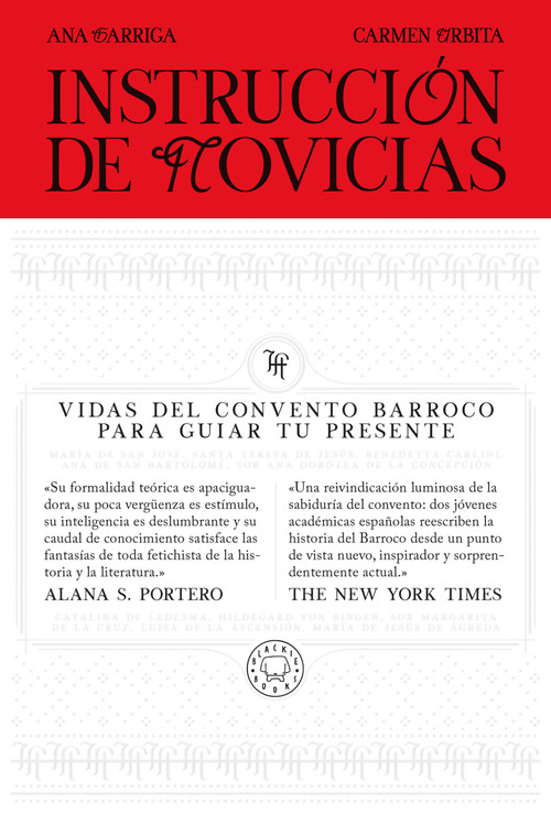 Instrucción de novicias / Convent Wisdom: How Sixteenth-Century Nuns Could Save Your Twenty-First-Century Life (Spanish Edition) by Ana Garriga, 9791387748876