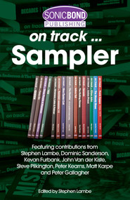 Sonicbond Publishing On Track Sampler by Stephen Lambe, 9781789521900