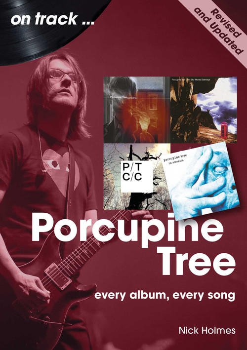 Porcupine Tree (On Track) by Nick Holmes, 9781789523461