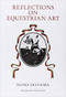 Reflections on Equestrian Art by Nuno Oliveira, 9780851314617
