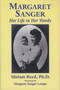 Margaret Sanger (Her Life in Her Words) by Miriam Reed, 9781569802465