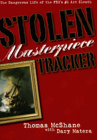 Stolen Masterpiece Tracker by Thomas McShane, Dary Matera, 9781569803141