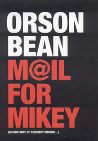 Mail for Mikey by Orson Bean, 9781569803509