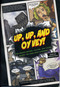 Up, Up, and Oy Vey (How Jewish History, Culture, and Values Shaped The Comic Book Superhero) by Simcha Weinstein, 9781569804001