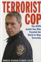 Terrorist Cop (The NYPD Jewish Cop Who Traveled the World to Stop Terrorists) - 9781569804452 by Dzikansky Mordecai, Robert Slater, 9781569804452