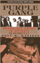 The Purple Gang (Organized Crime in Detroit 1910-1945) by Paul R. Kavieff, 9781569804940