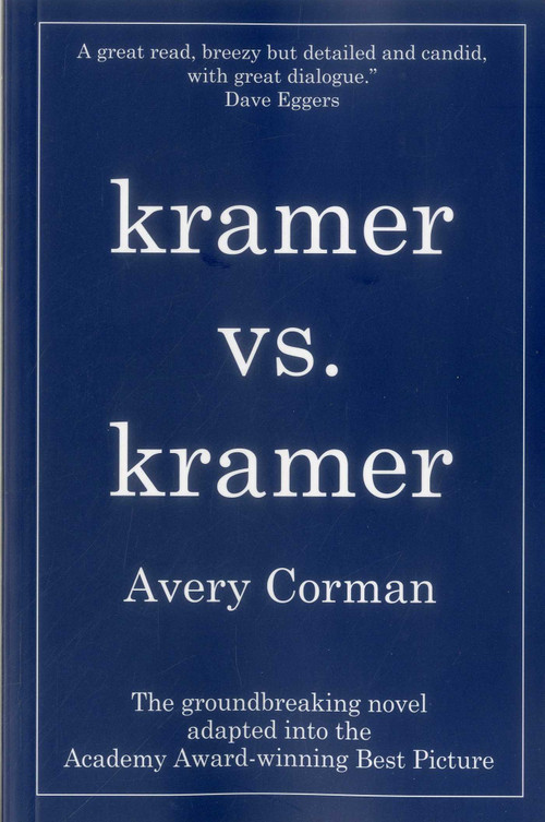 Kramer vs. Kramer by Avery Corman, 9781569805381
