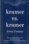 Kramer vs. Kramer by Avery Corman, 9781569805381