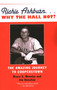 Richie Ashburn: Why The Hall Not? (And the Amazing Journey to Cooperstown) by Bruce E. Mowday, Jim Donahue, 9781569805510