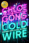 Coldwire by Chloe Gong, 9781665960137